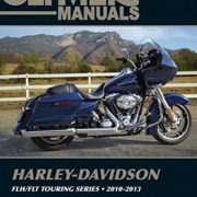 Harley-Davidson FLH/FLT Touring Series 2010-2013 (Clymer Manuals)